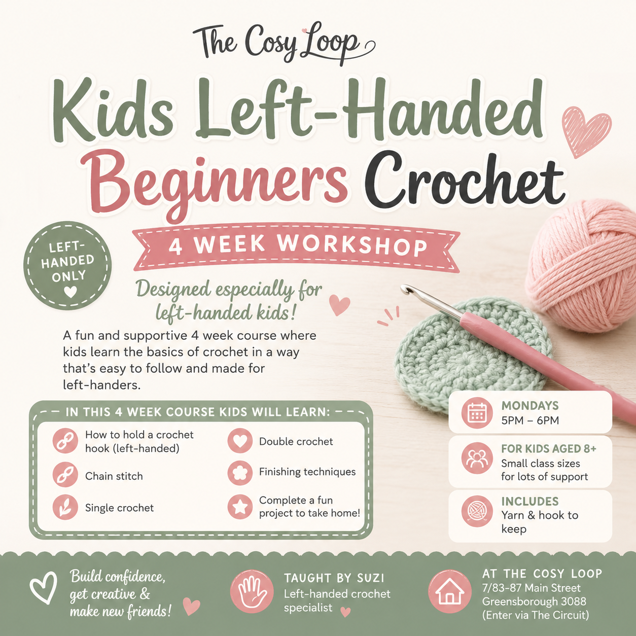 KIDS LEFT HANDED BEGINNERS CROCHET WORKSHOP 4 WEEK COURSE - Mondays 5pm-6pm
